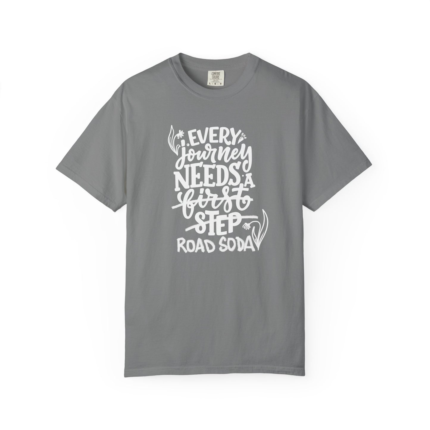 Every journey needs a road soda T-shirt