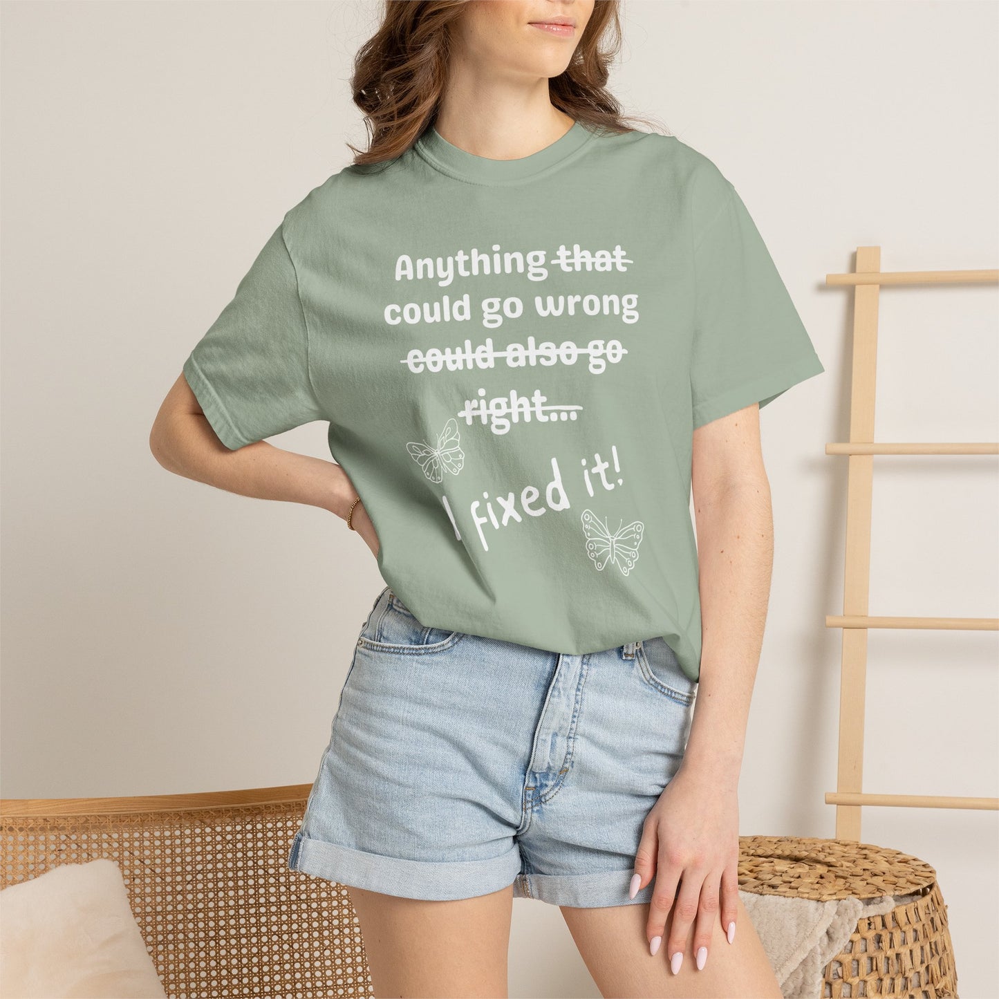 Anything could go wrong T-shirt