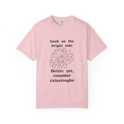 Consider catastrophe T-shirt