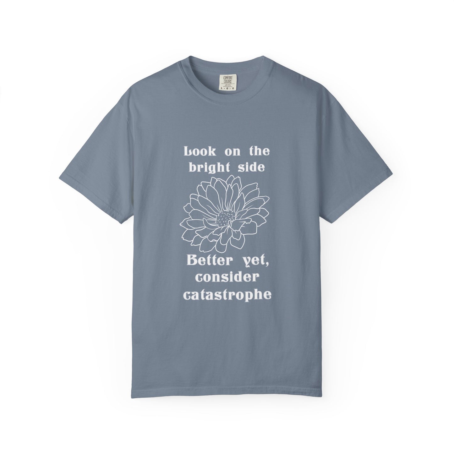 Consider catastrophe T-shirt