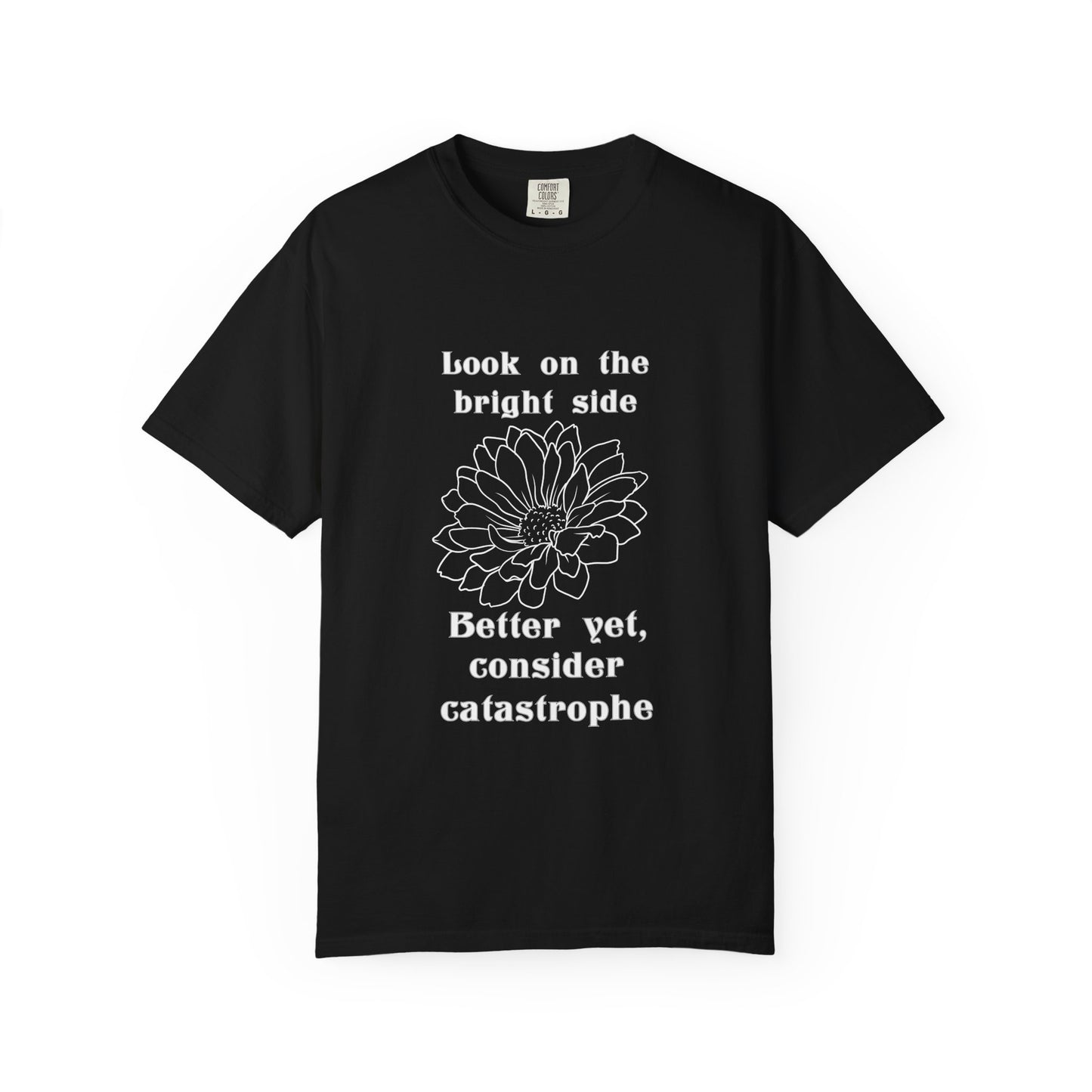 Consider catastrophe T-shirt