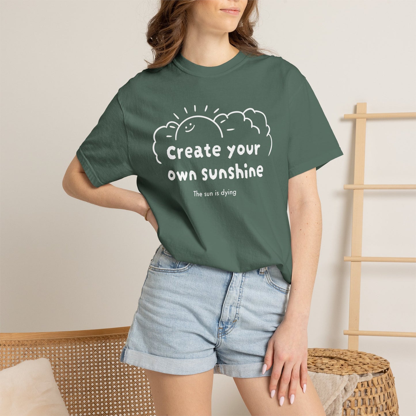 Create your own sunshine (the sun is dying) T-shirt