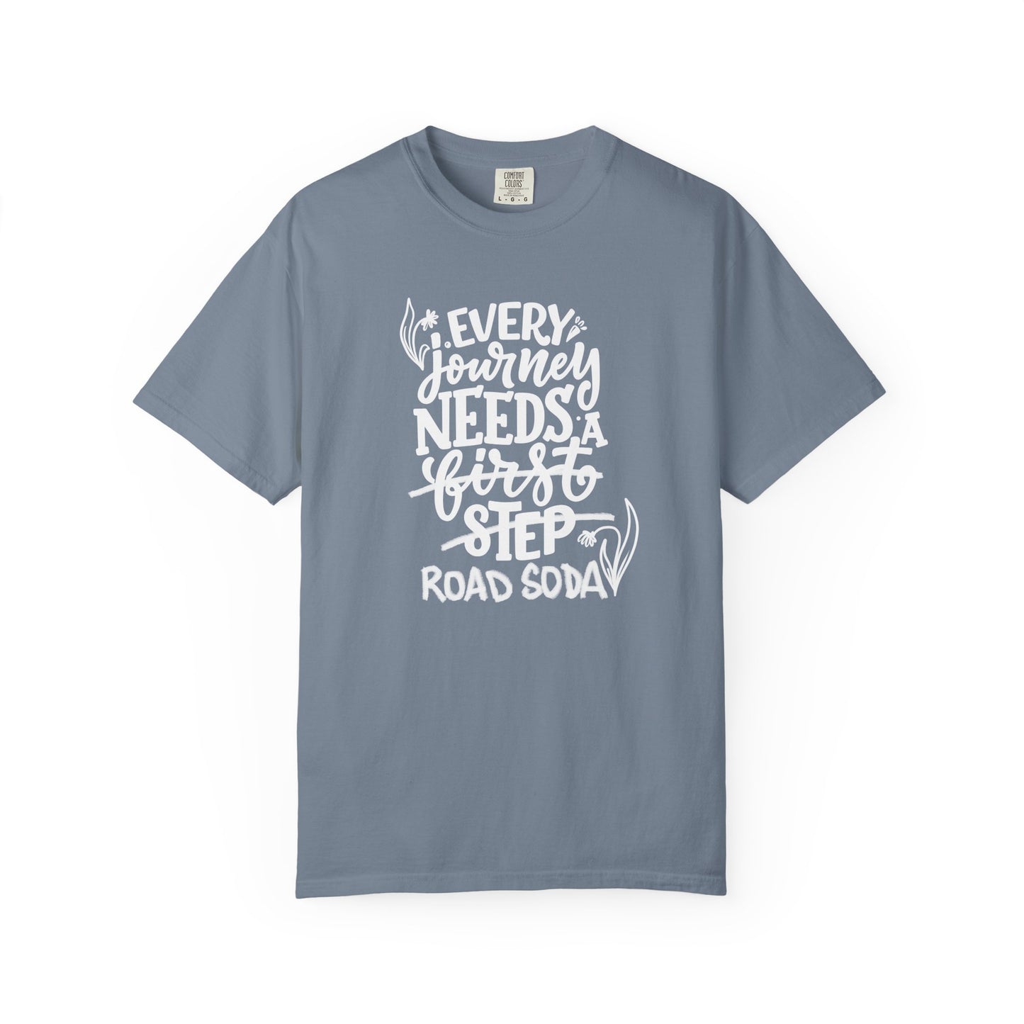 Every journey needs a road soda T-shirt