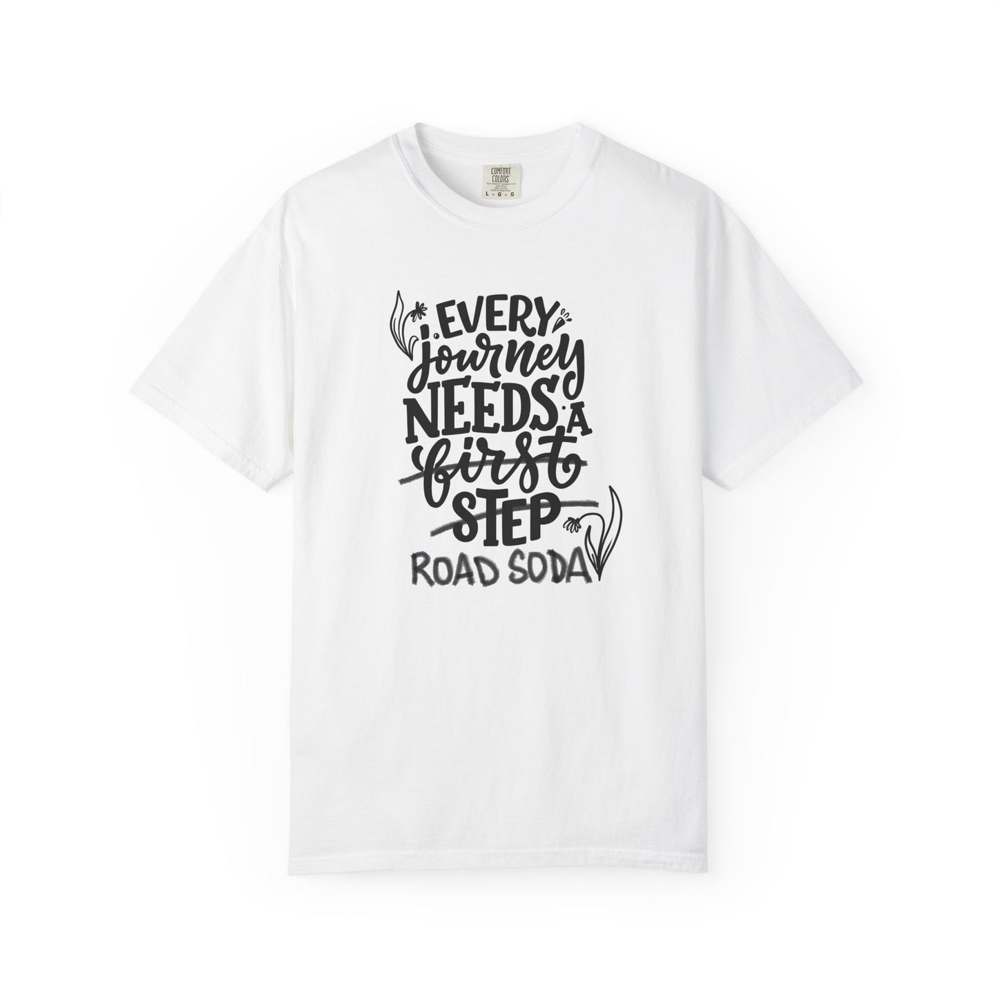 Every journey needs a road soda T-shirt