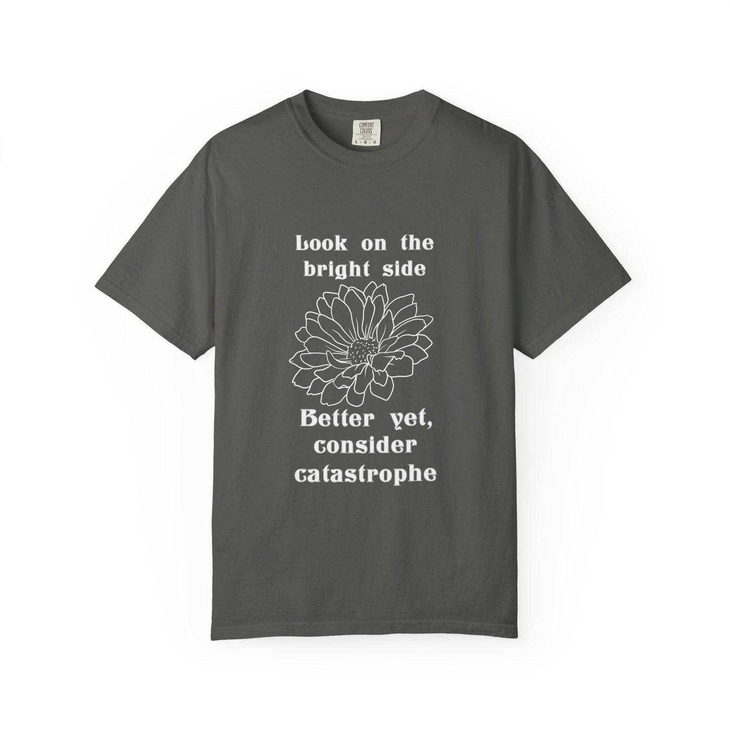 Consider catastrophe T-shirt