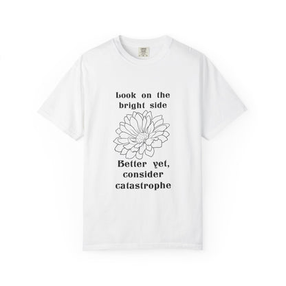 Consider catastrophe T-shirt
