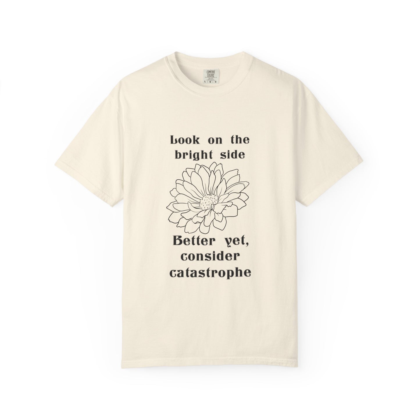 Consider catastrophe T-shirt