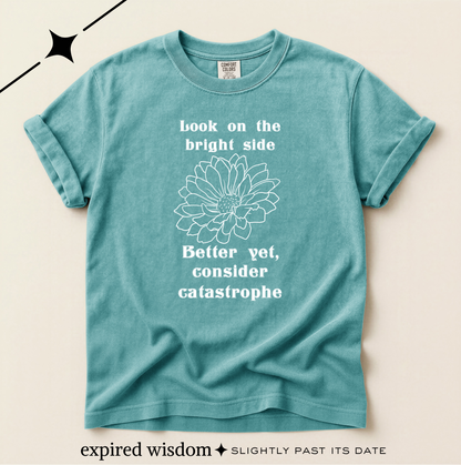 Consider catastrophe T-shirt