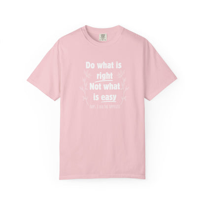 Do what is right not what is easy (oops) T-shirt