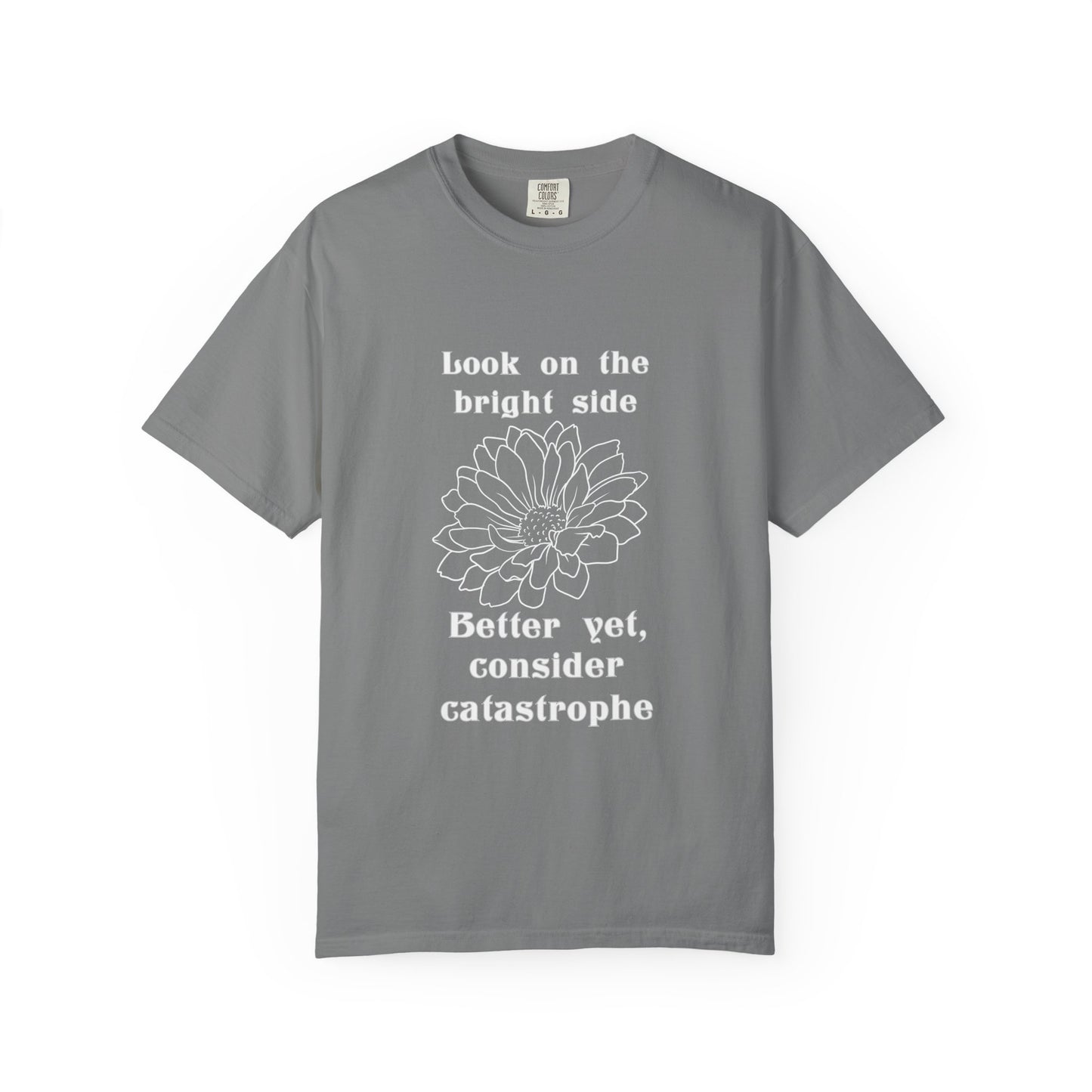 Consider catastrophe T-shirt