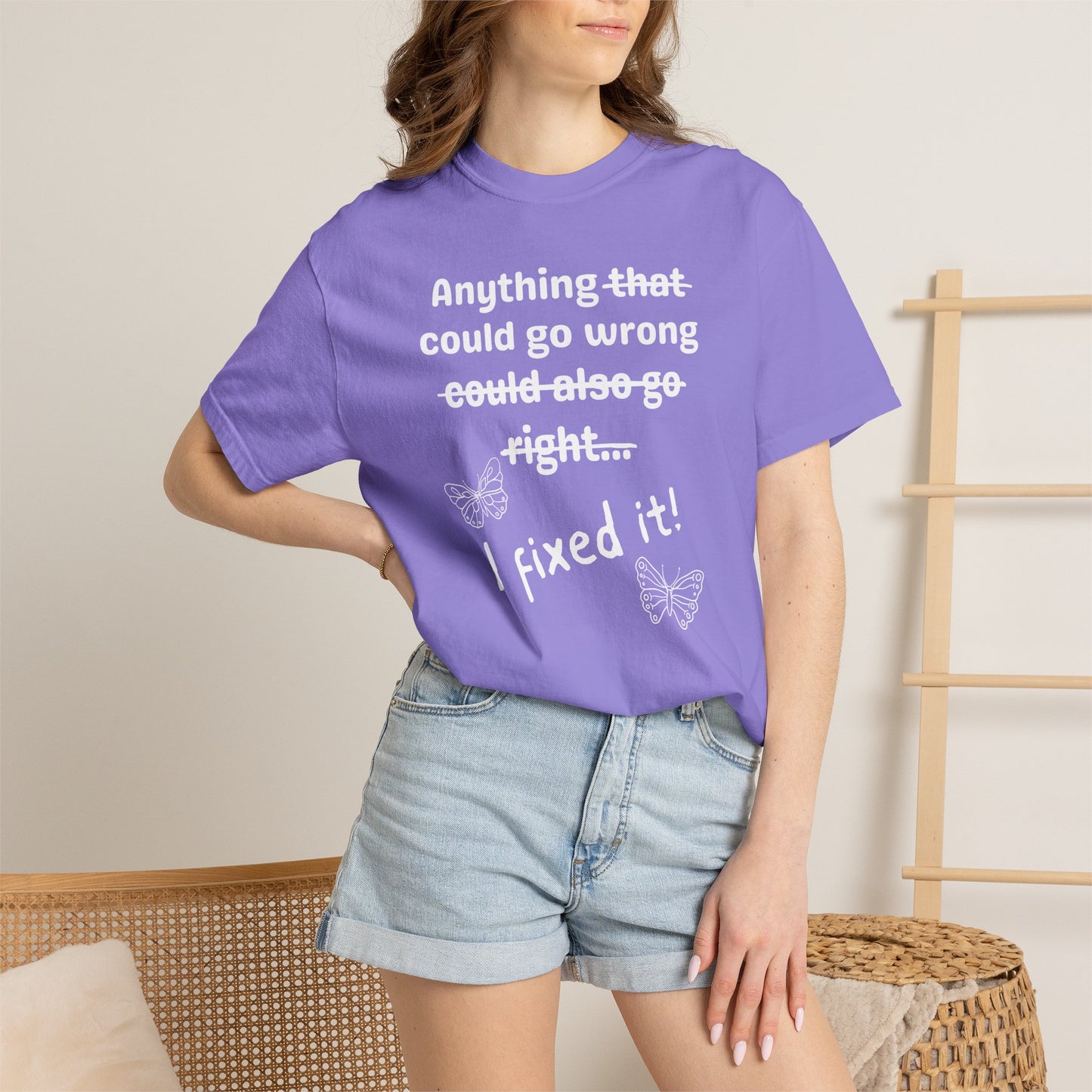 Anything could go wrong T-shirt
