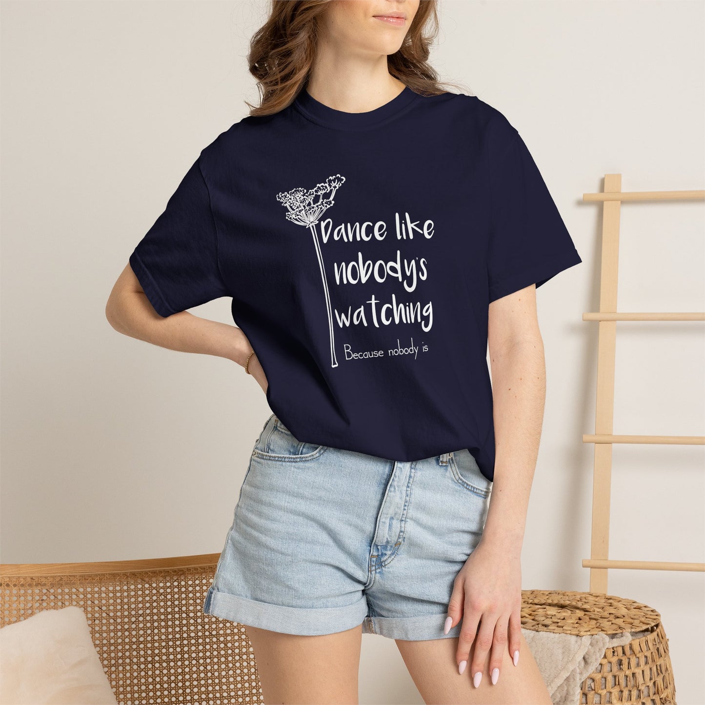 Dance Like Nobody's Watching (Over there in the corner) T-shirt