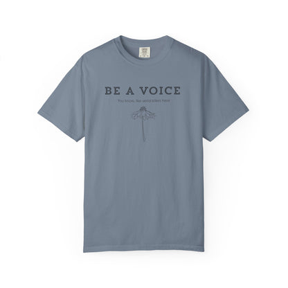 Be A Voice (Like serial killers hear) T-shirt