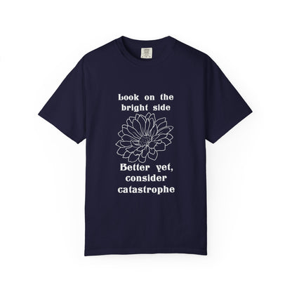 Consider catastrophe T-shirt
