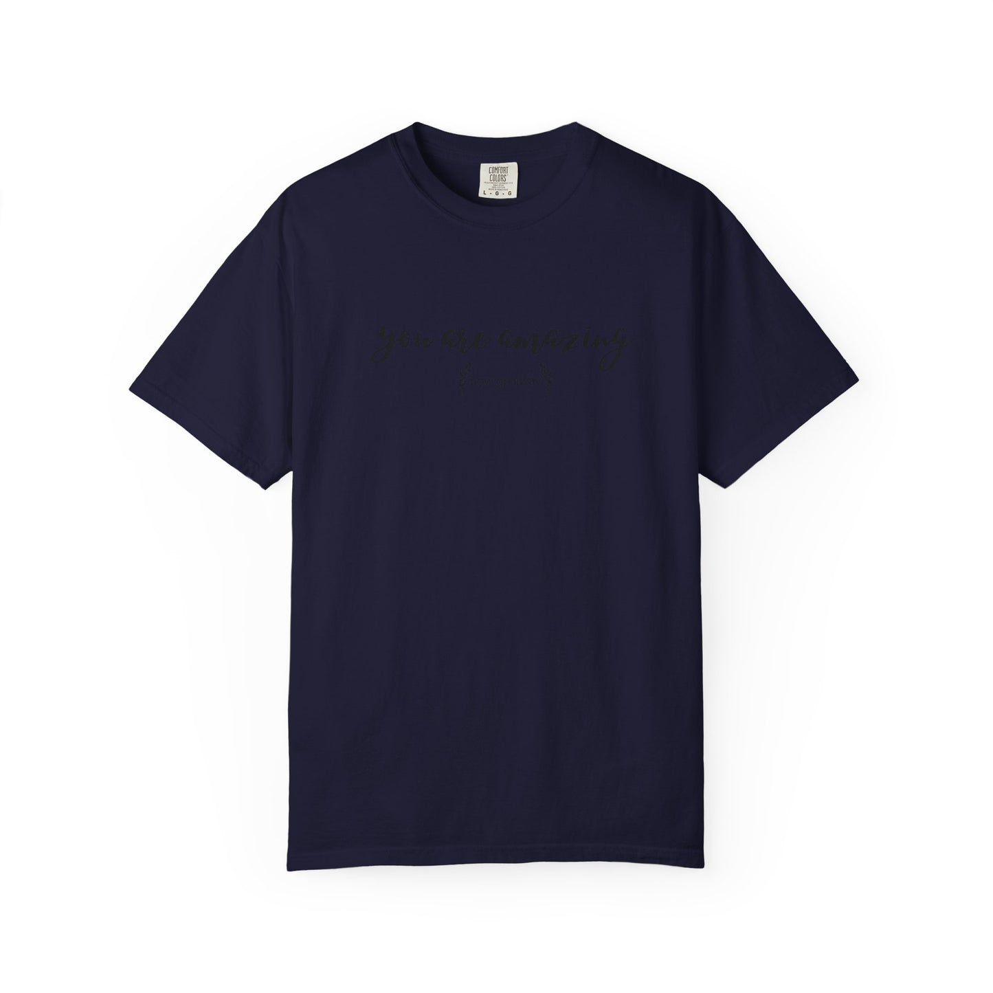 You are amazing (Now go away) T-shirt
